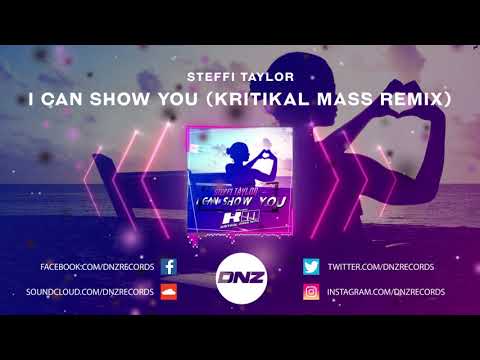 DNZF774 // STEFFI TAYLOR - I CAN SHOW YOU KRITIKAL MASS REMIX (Official Video DNZ Records)