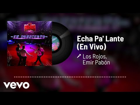 Los Rojos, Emir Pabón - Echa Pa' Lante (En Vivo / Audio)