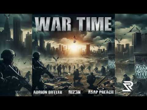 "WAR TIME" Riz3n ft. Adrion Butler & ASAP Preach #chh #real #wordofgod #armorofgod #jesus #christian
