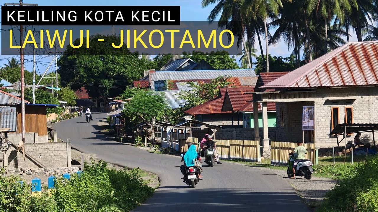 Keliling Laiwui, Jikotamo, Kampung Baru, Akegula, Kampung Buton Pulau Obi 2026