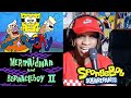 MERMAIDMAN And BARNACLEBOY 2 SpongeBob SquarePants FIRST TIME WATCHING