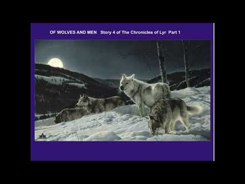 Of Wolves and Men, Part 1