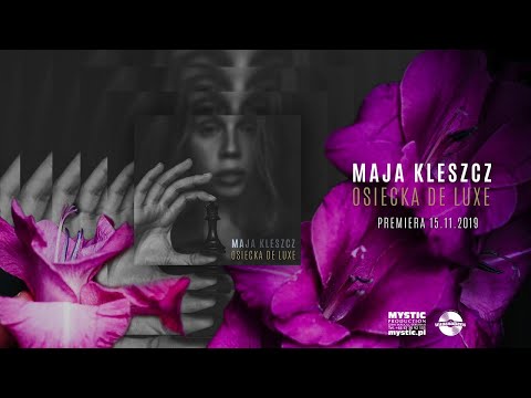 Maja Kleszcz - Damą Być (lyric video)