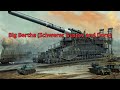 Big Bertha (Schwerer Gustav and Dora)