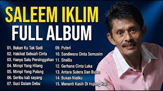 Download lagu SALEEM IKLIM FULL ALBUM 2026 🎧 Lagu Malaysia Terbaik Tanpa Iklan | Slow Rock Nostalgia mp3 Download lagu SALEEM IKLIM FULL ALBUM 2026 🎧 Lagu Malaysia Terbaik Tanpa Iklan | Slow Rock Nostalgia mp3