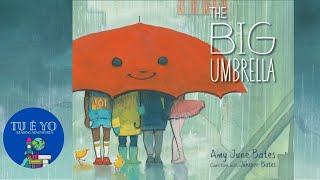 The Big Umbrella by Amy June Bates read aloud