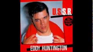 Eddy Huntington - U.S.S.R. (Longest Ultrasound Version)