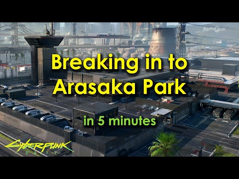 Cyberpunk 2077 - How to easily break into Arasaka Park - Gimme Danger