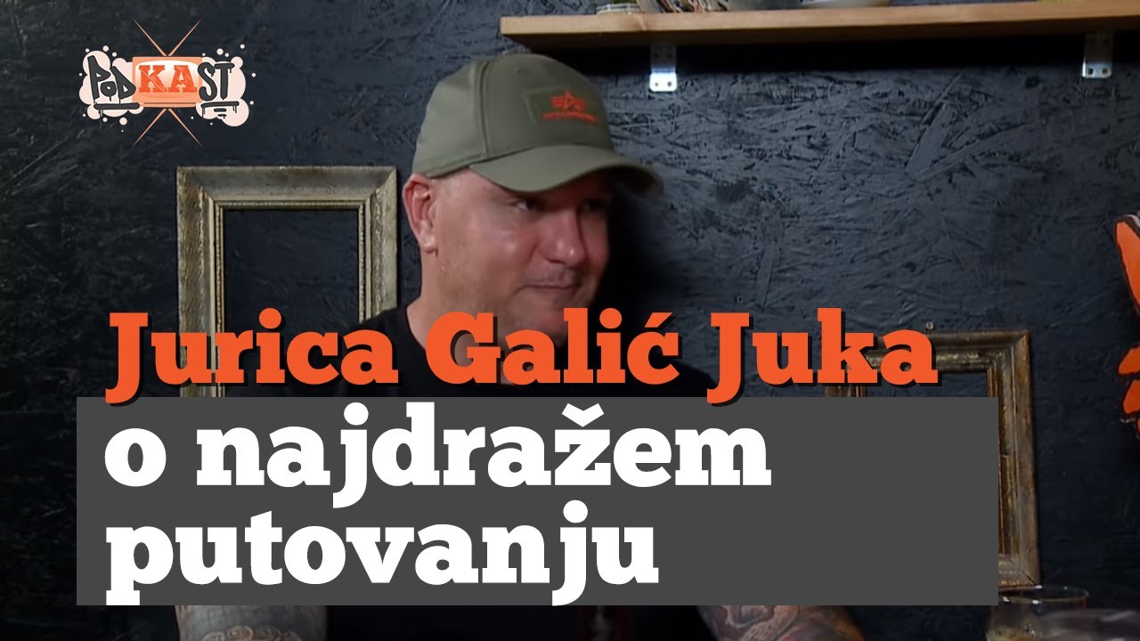Jurica Galic Juka o svom najdražem putovanju