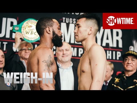Russell Jr. vs. Nyambayar: Weigh-In | SHOWTIME CHAMPIONSHIP BOXING