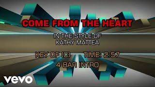 Kathy Mattea - Come From The Heart (Karaoke)