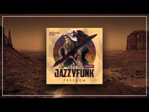 Jazzyfunk - Freedom (TRYST Remix)