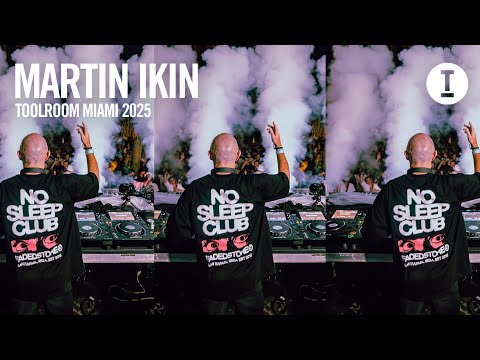 Martin Ikin - Live at Toolroom Miami 2025 [Tech House]