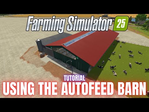 HOW TO USE THE AUTOFEED COW BARN - TUTORIAL - Farming Simulator 25