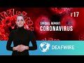 DEAFWIRE SPECIAL CORONAVIRUS 17 8 May 2020