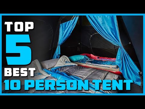 Best 10 Person Tents for 2023 [Top 5 10 Person Tents Review]