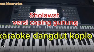 Download lagu Sholawat versi caping gunung //karaoke dangdut koplo mp3 Download lagu Sholawat versi caping gunung //karaoke dangdut koplo mp3