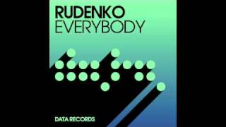 Rudenko - 'Everybody' (Agent X Remix)