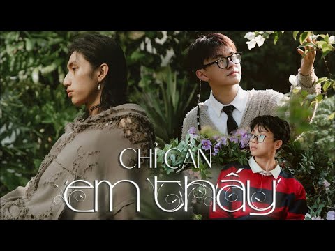 Chỉ cần em thấy - keyshi