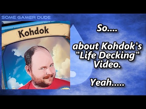 About Kohdok's "Life Decking" Video