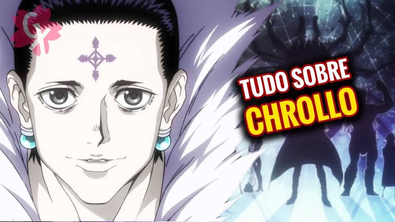O MISTÉRIO DE CHROLLO LUCILFER em HUNTER X HUNTER  | Desconstruindo Personagens