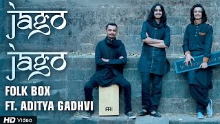 Jago Jago | Folk Box Feat. Aditya Gadhvi | New Gujarati Song | Red Ribbon Music