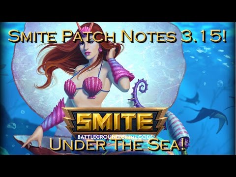 SMITE - Patch Notes 3.15! Under The Sea! New Crit Item!