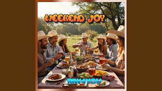 Weekend Joy