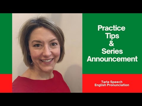 発音練習のコツ＆シリーズ発表 - ターレスピーチ アメリカ英語の発音 (Pronunciation practice tips & series announcement - Tarle Speech American English Pronunciation)