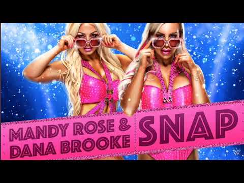Mandy Rose & Dana Brooke – Snap (Entrance Theme)