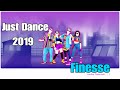 Just Dance 2019 - Finesse - 5 Stars ( Mega Stars )