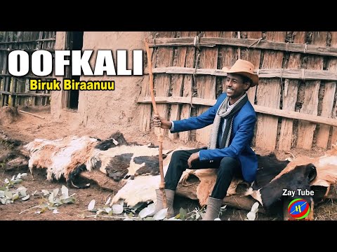 Biruk Biraanuu - Oofkali - New Ethiopian Music - Oromo cultural music video.