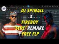 [tutorial] DJ Spinall ft. Fireboy - 