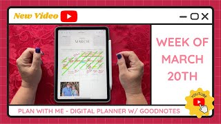 Plan With Me - Week of March 20th - Digital Planner iPad GoodNotes App - TracEy Monster