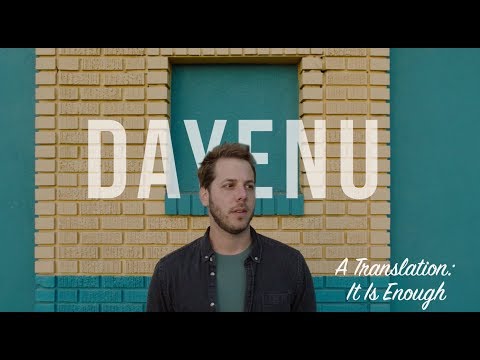Dayenu Official Music Video