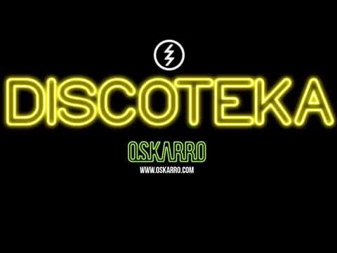 Oskarro - DISCOTEKA [NAJLEPSZA MUZA DO AUTA / POMPA / VIXA / TECHNO]