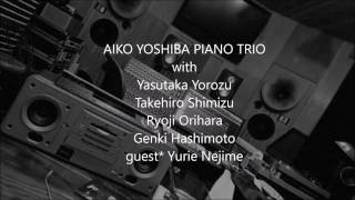 Aiko Yoshiba Piano Trio