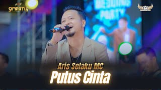 Download lagu PUTUS CINTA - ARIS SELAKU MC - SIMPATIK MUSIC - PEKALONGAN - KLK AUDIO mp3