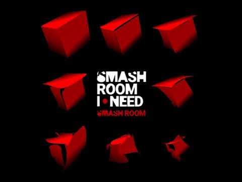 Smashroom I Need - Smashroom