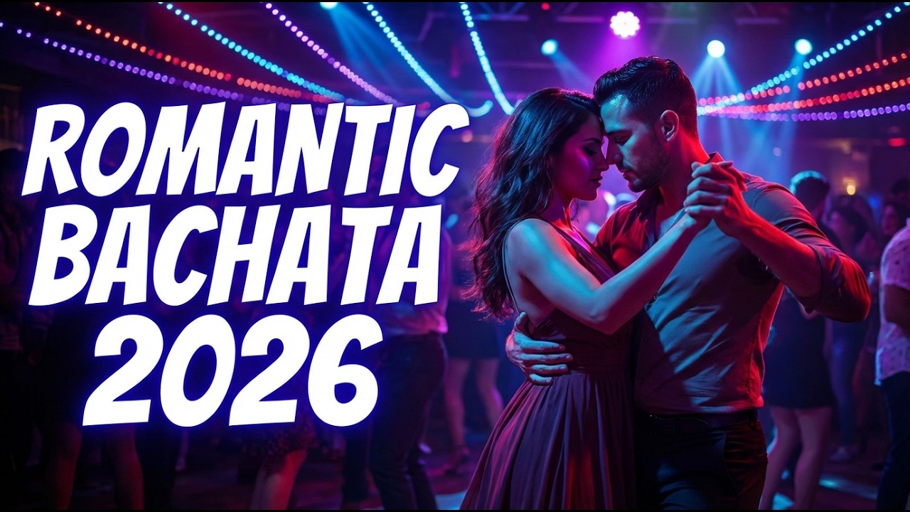 Bachata Nueva 2026 ❤️ Mix Romántico para Bailar Toda la Noche