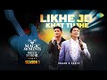 Likhe Jo Khat Tujhe Shaan Pablo Magic Moments Music Studio Season 1