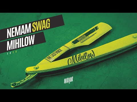 Mihilow - Nemam Swag 2020