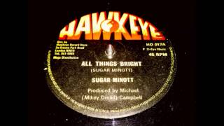 Sugar Minott - All things bright