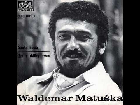 Waldemar Matuška - Zní z dálky zvon (1970)