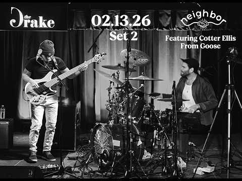 The Drake - Amherst MA (Set 2) - Featuring Cotter Ellis from Goose on Drums