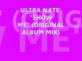 ULTRA NATE' - SHOW ME (ORIGINAL ALBUM MIX ...