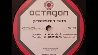 Precision Cuts - Uber Girl (Smart Breaks Mix)