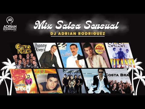 MIX SALSA SENSUAL,MIX SALSA90s, SALSA SENSUAL, ROBERTO BLADES, Niche,ADOLESCENTES, LOS TITANES,ALEX