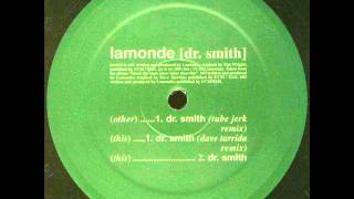 Lamonde - Dr. Smith (Dave Tarrida Remix) (feis015-6)
