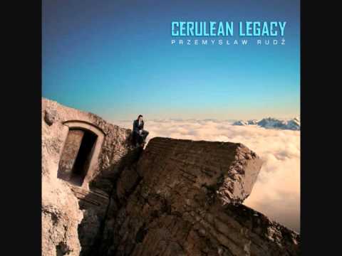 Przemysław Rudź - Cerulean Legacy - The Power Of Mind